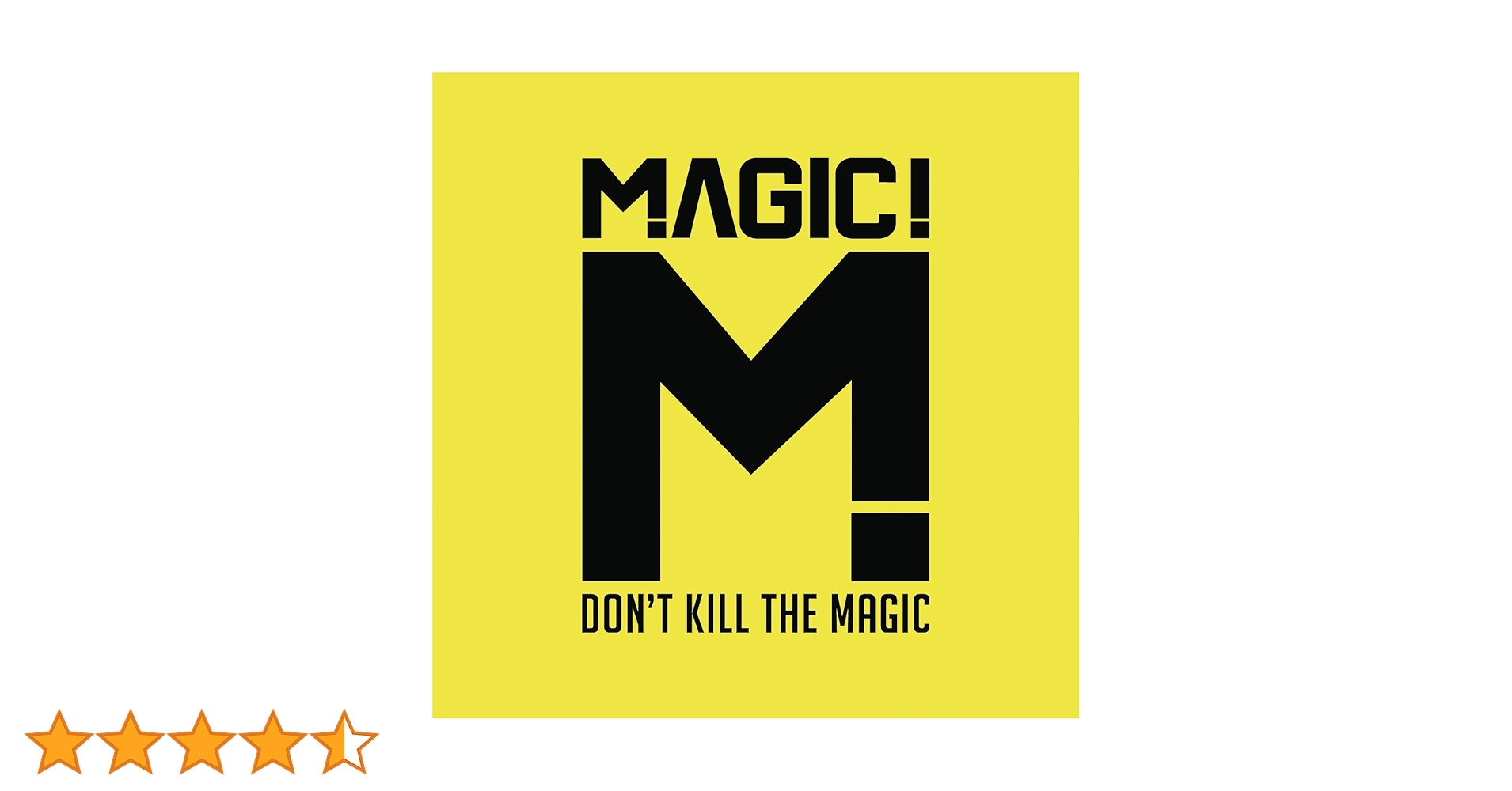MAGIC! ‎– Don't Kill The Magic Amazon.co.jp: DON'T KILL THE MAGIC: ミュージック